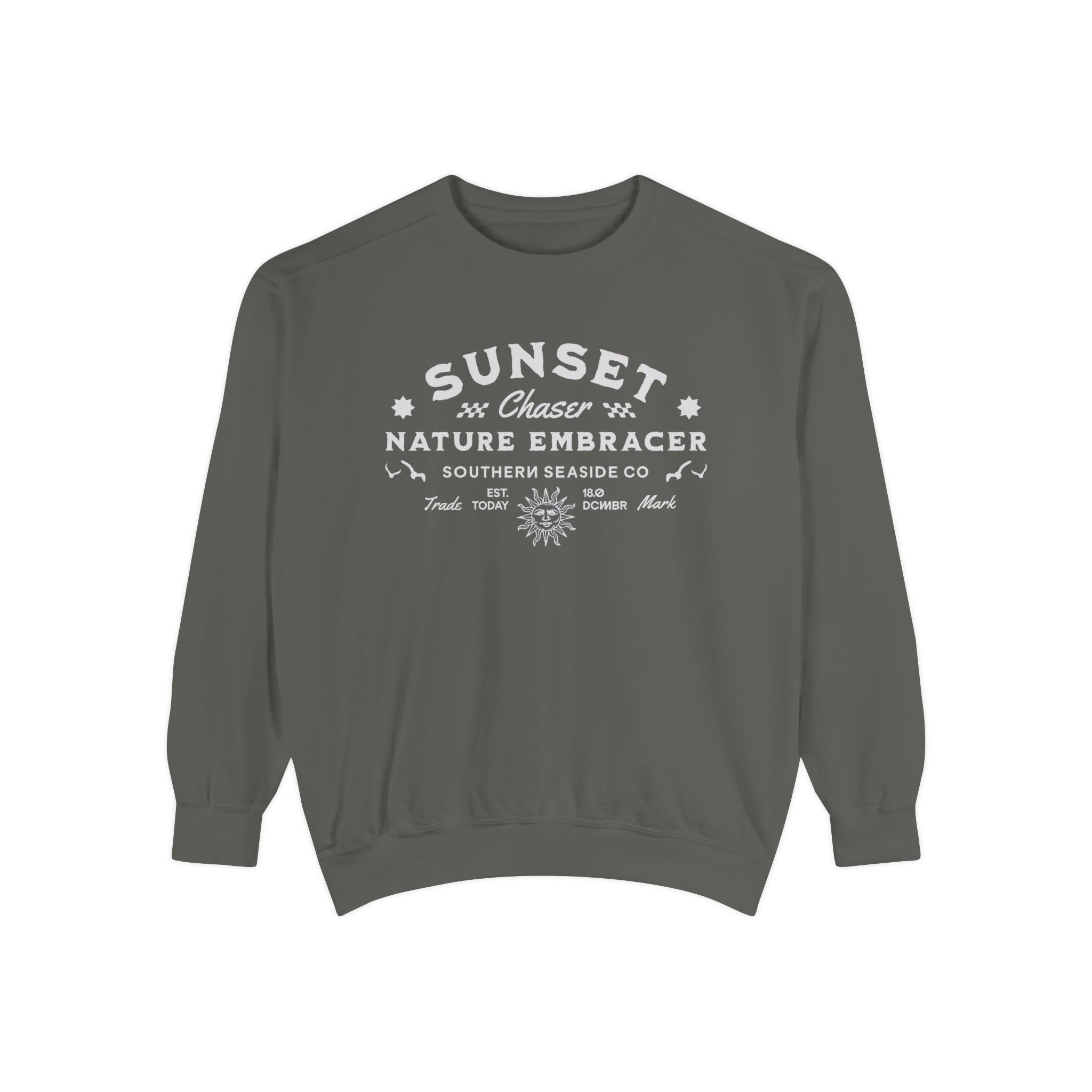 Sunset Chaser Gray sweatshirt with white text.