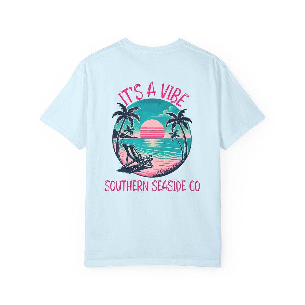 It's A Vibe Southern Seaside Co Comfort Colors® Tee